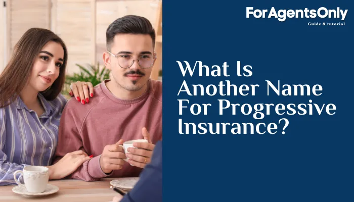 What Is Another Name For Progressive Insurance